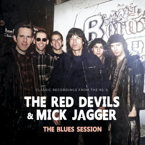 MICK RED DEVILS / JAGGER - Blues Session