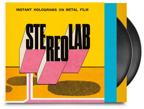 Stereolab - Instant Holograms On Metal Film
