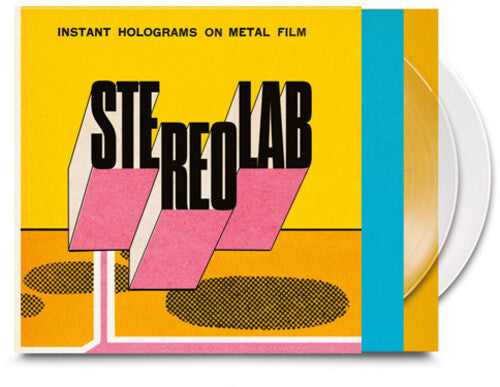 Stereolab - Instant Holograms On Metal Film