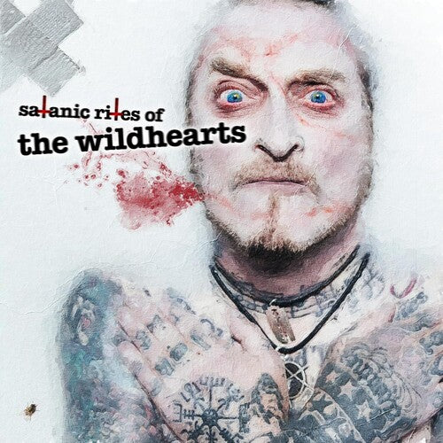 Wildhearts - Satanic Rites of the Wildhearts