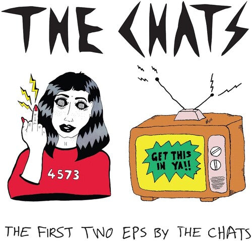 Chats - The First Two Eps By The Chats