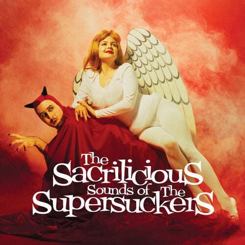 The Supersuckers - The Sacrilicious Sounds of... - Opaque Red