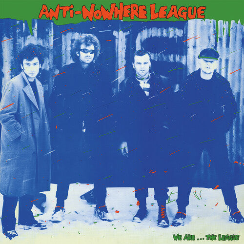 Anti-Nowhere League - We Are... The League