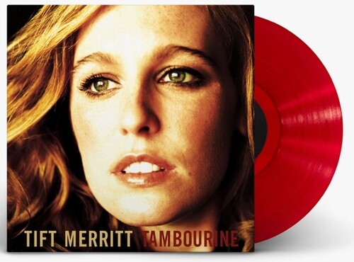 Tift Merritt - TAMBOURINE