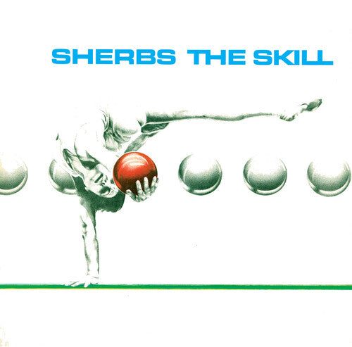 Sherbs - The Skill - Clear Glacial Blue