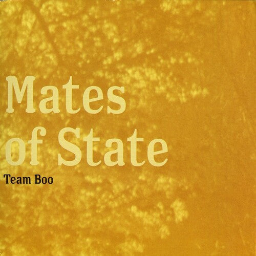 Mates of State - Team Boo - Yellow