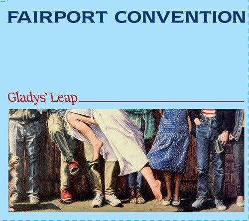 Fairport Convention - Glady's Leap - Blue vinyl