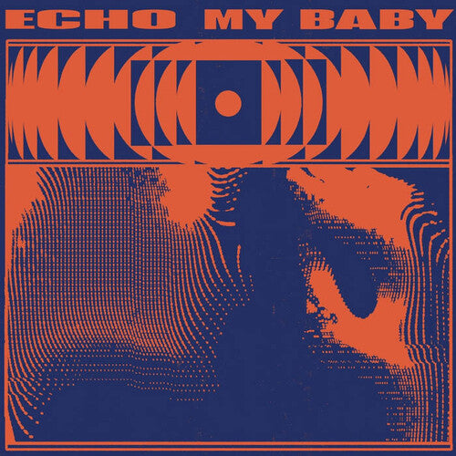 My Baby - Echo