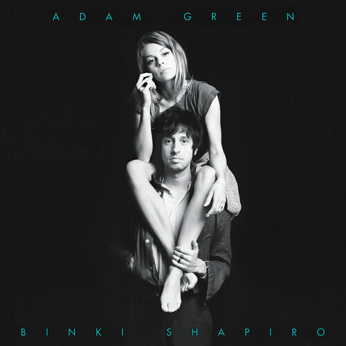 Adam / Binki Shapiro Green - Adam Green & Binki Shapiro