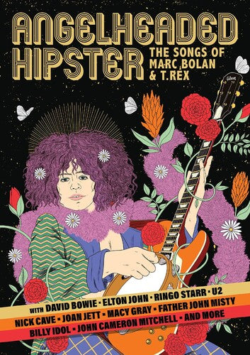 Angelheaded Hipster: Songs of Marc Bolan & T Rex - Angelheaded Hipster: The Songs of Marc Bolan and T. Rex