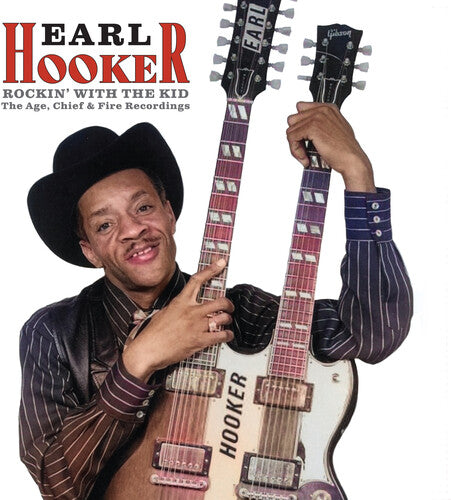Earl Hooker - Rockin' With The Kid: The Age, Chief & Fire Recordings