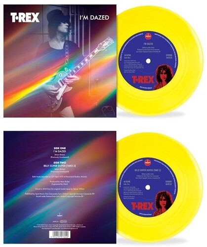 T.Rex - I'm Dazed / Billy Super Duper - Cosmic Yellow Vinyl