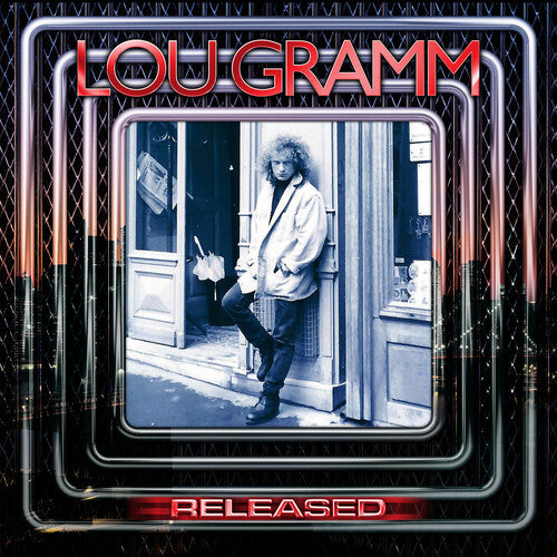 Lou Gramm - RELEASED