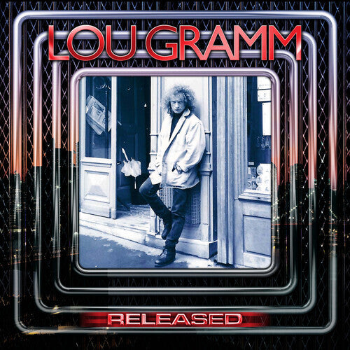 Lou Gramm - RELEASED