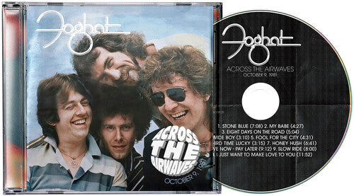 FOGHAT - Across the Airwaves