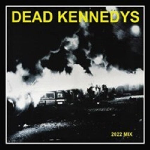 Dead Kennedys - Fresh Fruit for Rotting Vegetables - the 2022 Mix