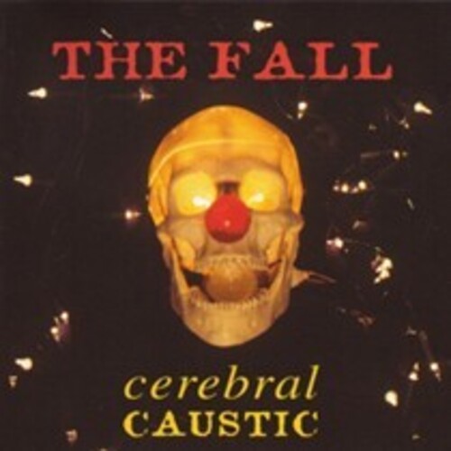 FALL - Cerebral Caustic