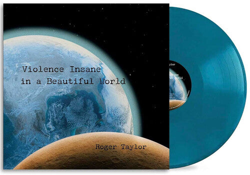 Roger Taylor - Violence Insane In A Beautiful World