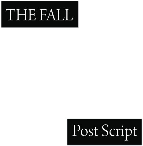 FALL - Post Script the Final Studio Album From the Fall