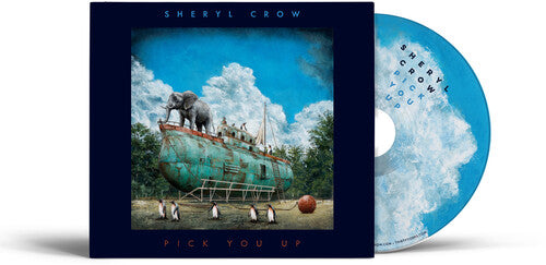 Sheryl Crow - Pick You Up