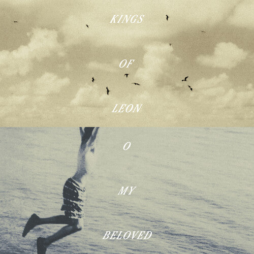 Kings of Leon - O My Beloved