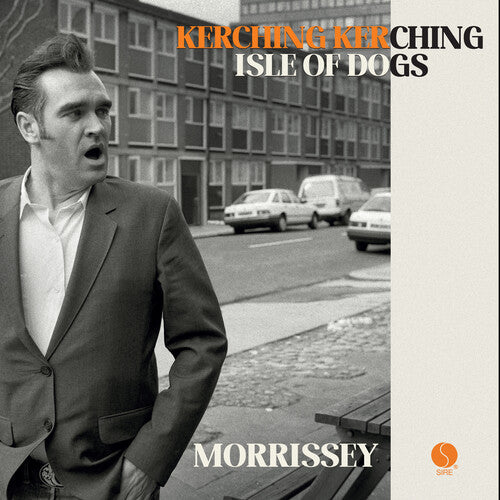 Morrissey - Kerching Kerching / Isle Of Dogs