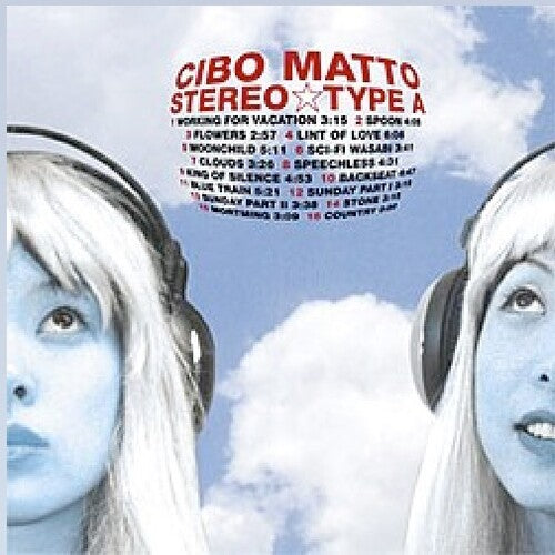 Cibo Matto - Stereo Type a