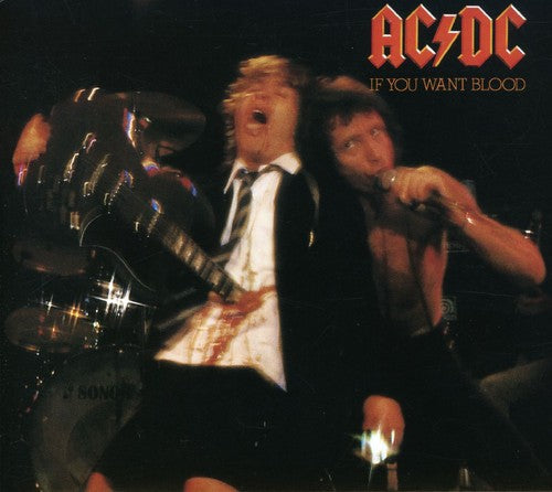AC/DC - If You Want Blood You've Got It