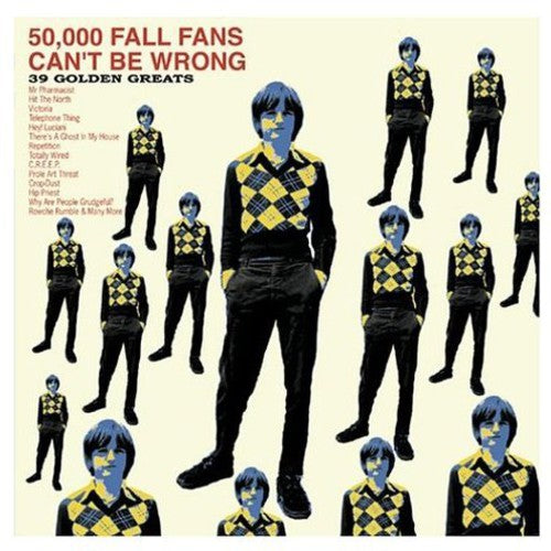 FALL - 50,000 Fall Fans Can't Be Wrong: 39 Golden Greats