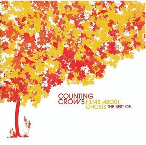 Counting Crows - Films About Ghosts: the Best of