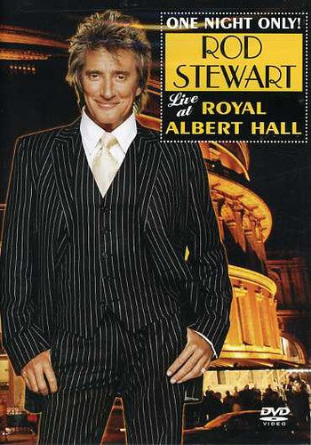 Rod Stewart - One Night Only: Rod Stewart Live at Royal Albert Hall