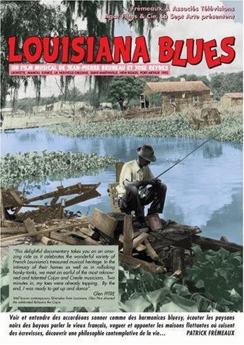 Louisiana Blues Musical Documentary / Various - Louisiana Blues Musical Documentary