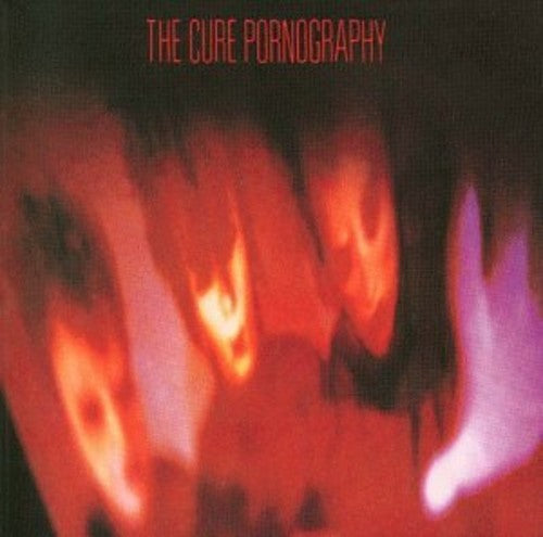 CURE - Pornography [Remastered]