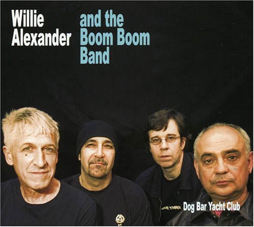 Willie & Boom Boom Band Alexander - Dog Bar Yacht Club