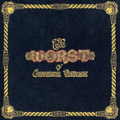Jefferson Airplane - The Worst of Jefferson Airplane