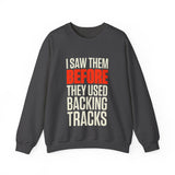 Before Backing Tracks Sweatshirt