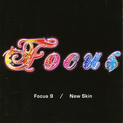 Focus - Focus 9: New Skin