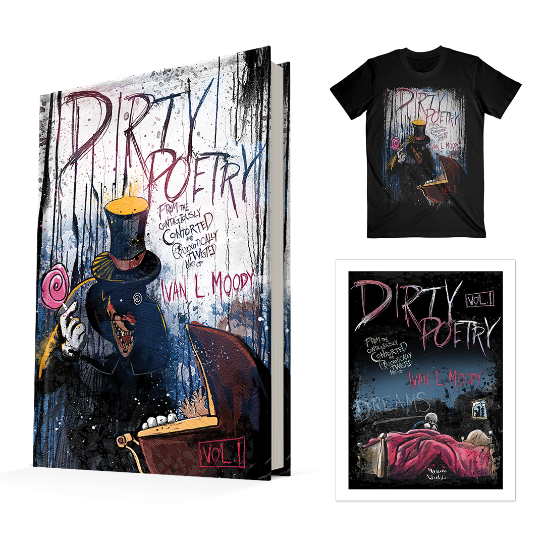 Ivan L. Moody's Dirty Poetry