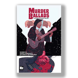 Murder Ballads (Soundtrack by Dan Auerbach and Robert Finley)